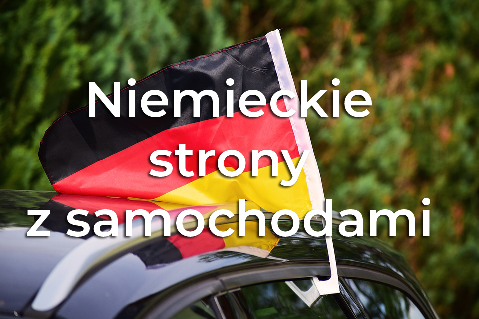 Niemieckie strony z samochodami